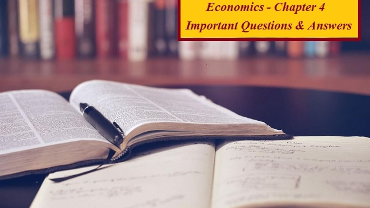 Important Questions & Answers - Economics (Chapter 4: Globalization and the Indian Economy) 